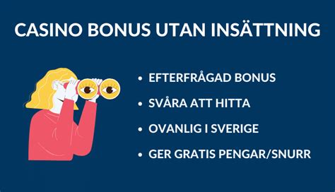 pengar utan insättning casino,casino bonus utan insättningkrav